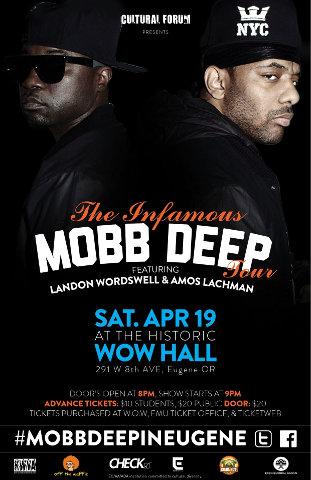 The Legendary Mobb Deep at the WOW Hall 4/19/14